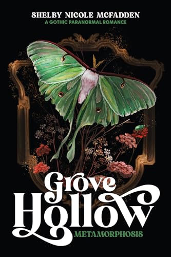 Grove Hollow Metamorphosis