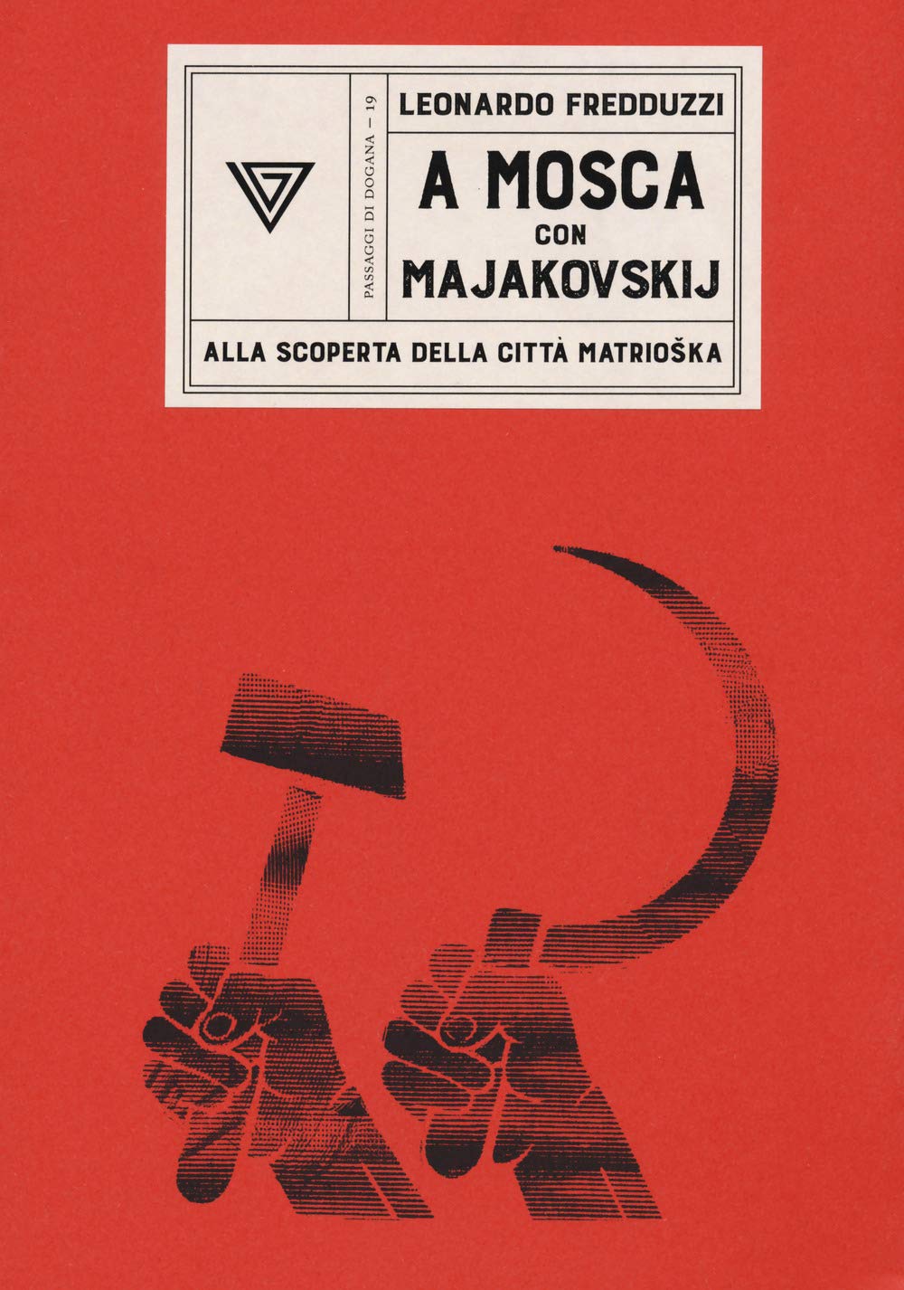 A Mosca con Majakovskij book cover