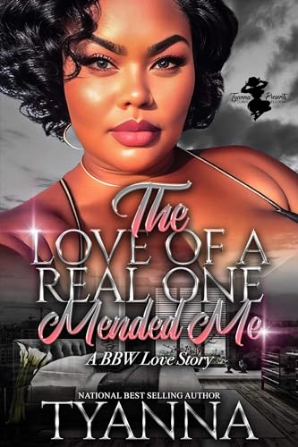 The Love Of A Real One Mended Me book cover
