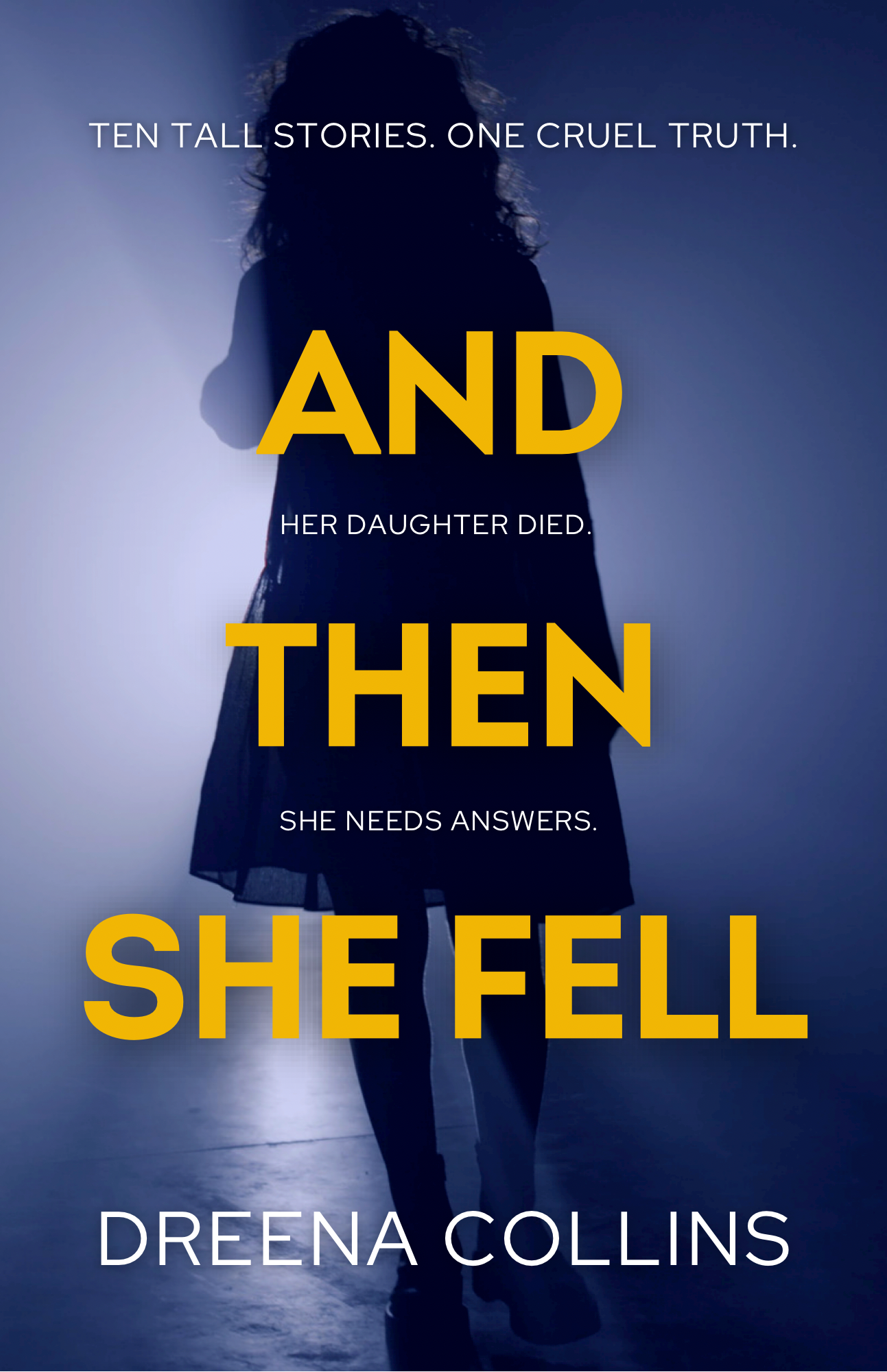 And Then She Fell