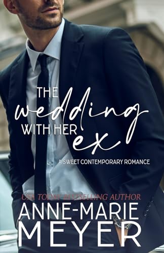 The Wedding with her Ex