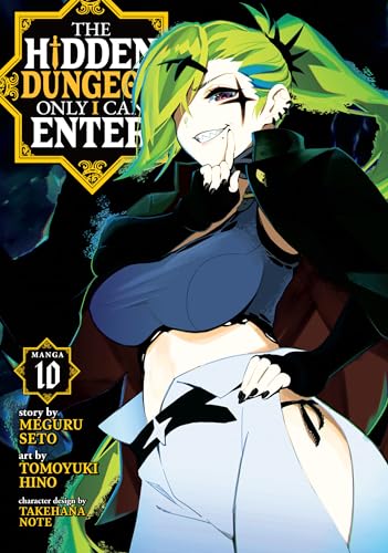 The Hidden Dungeon Only I Can Enter (Manga) Vol. 10