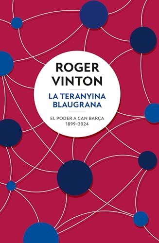 La teranyina blaugrana