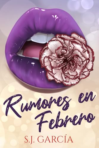 Rumores en Febrero (Serie Amor en Sevilla)