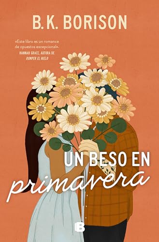 Un beso en primavera (Spanish Edition)
