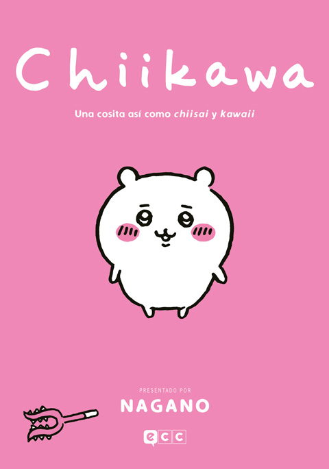 Chiikawa: una cosita así como chiisai y kawaii, vol. 1