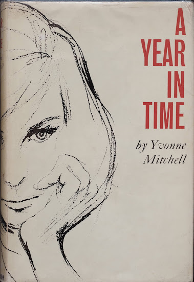 A Year In Time By Yvonne Mitchell Goodreads a-year-in-time-by-yvonne-mitchell-goodreads