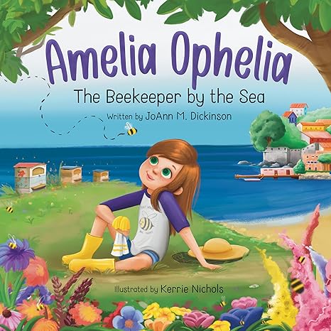 Amelia Ophelia The Beekeeper by the Sea
