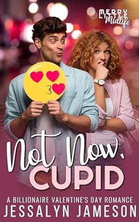 Not Now, Cupid book cover