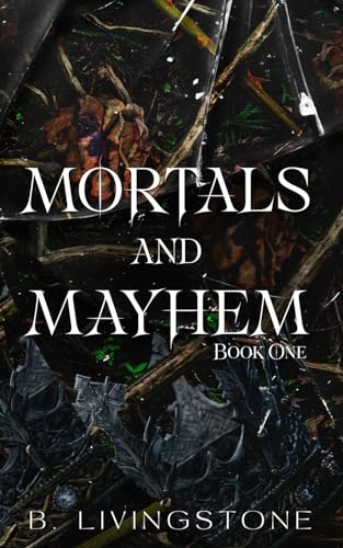 Mortals and Mayhem | Book One book cover