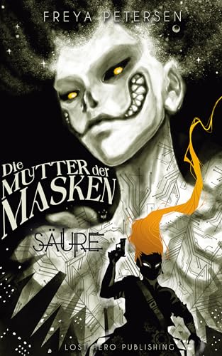 Die Mutter der Masken - Säure