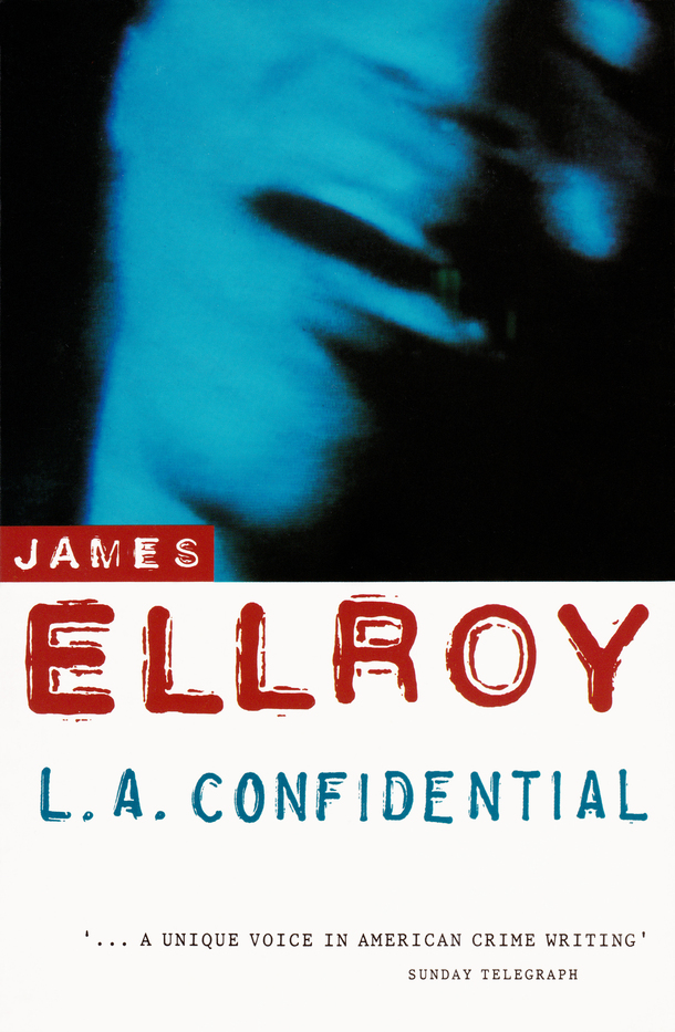 L.A. Confidential (L.A. Quartet, #3)