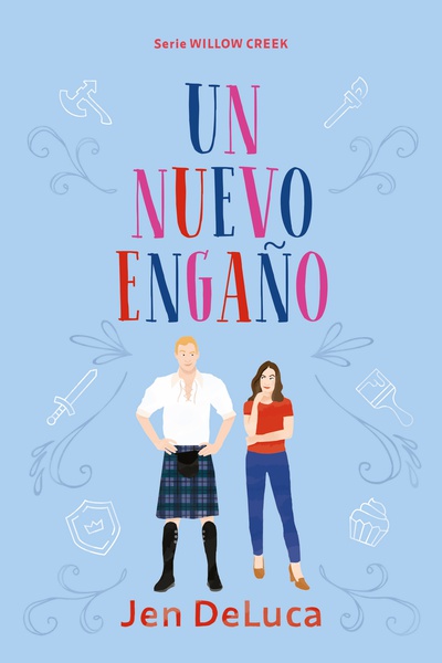 Un nuevo engaño (Willow Creek) (Spanish Edition)