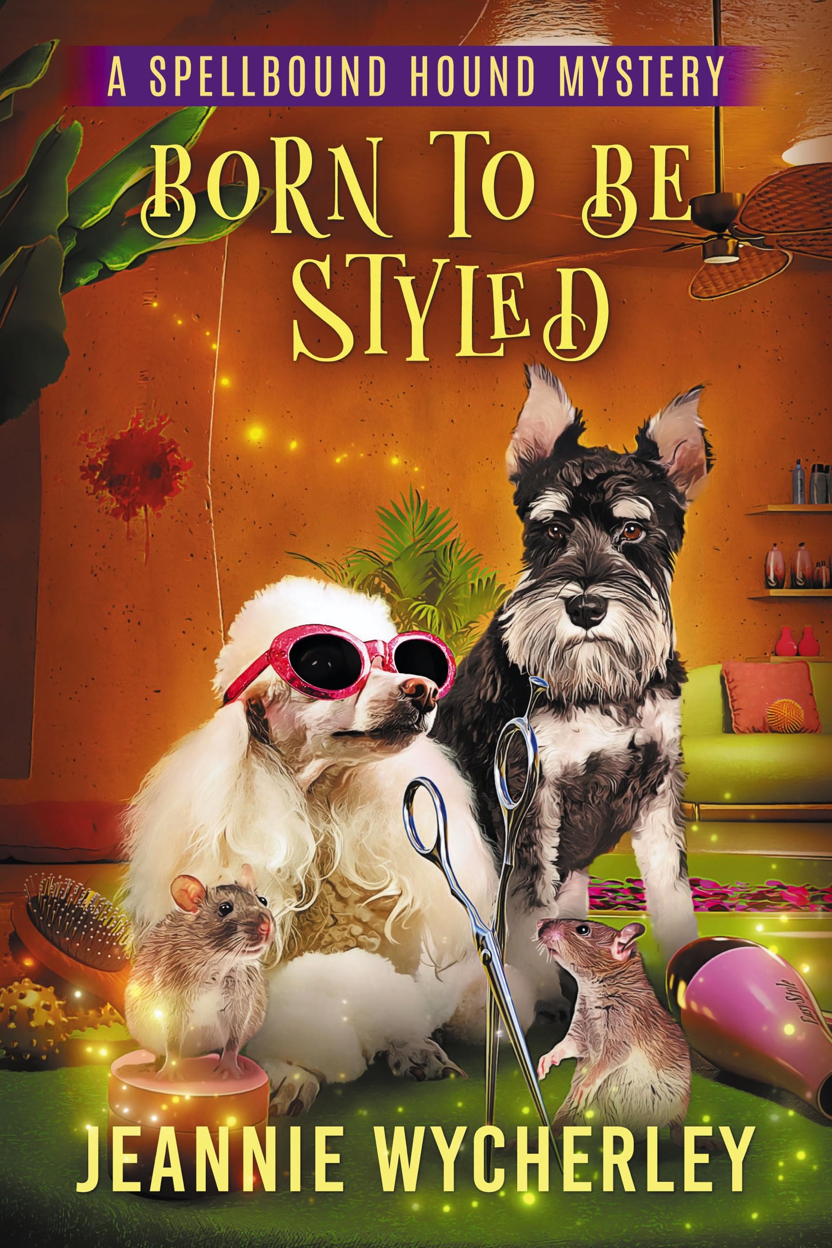 Born to be Styled: A Paranormal Cozy Animal Mystery