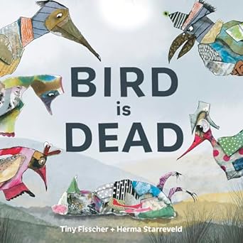 Bird is Dead book cover