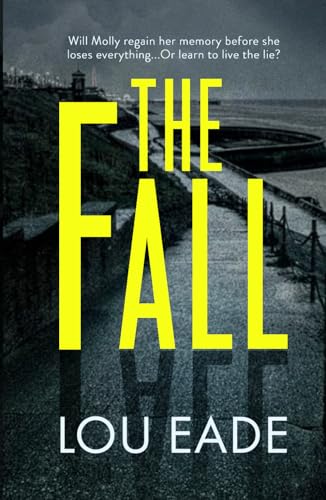The Fall: Molly Chapman Series