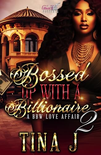 Bossed Up With A Billionaire 2 book cover