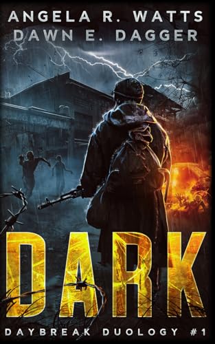 DARK (The Daybreak Duology)