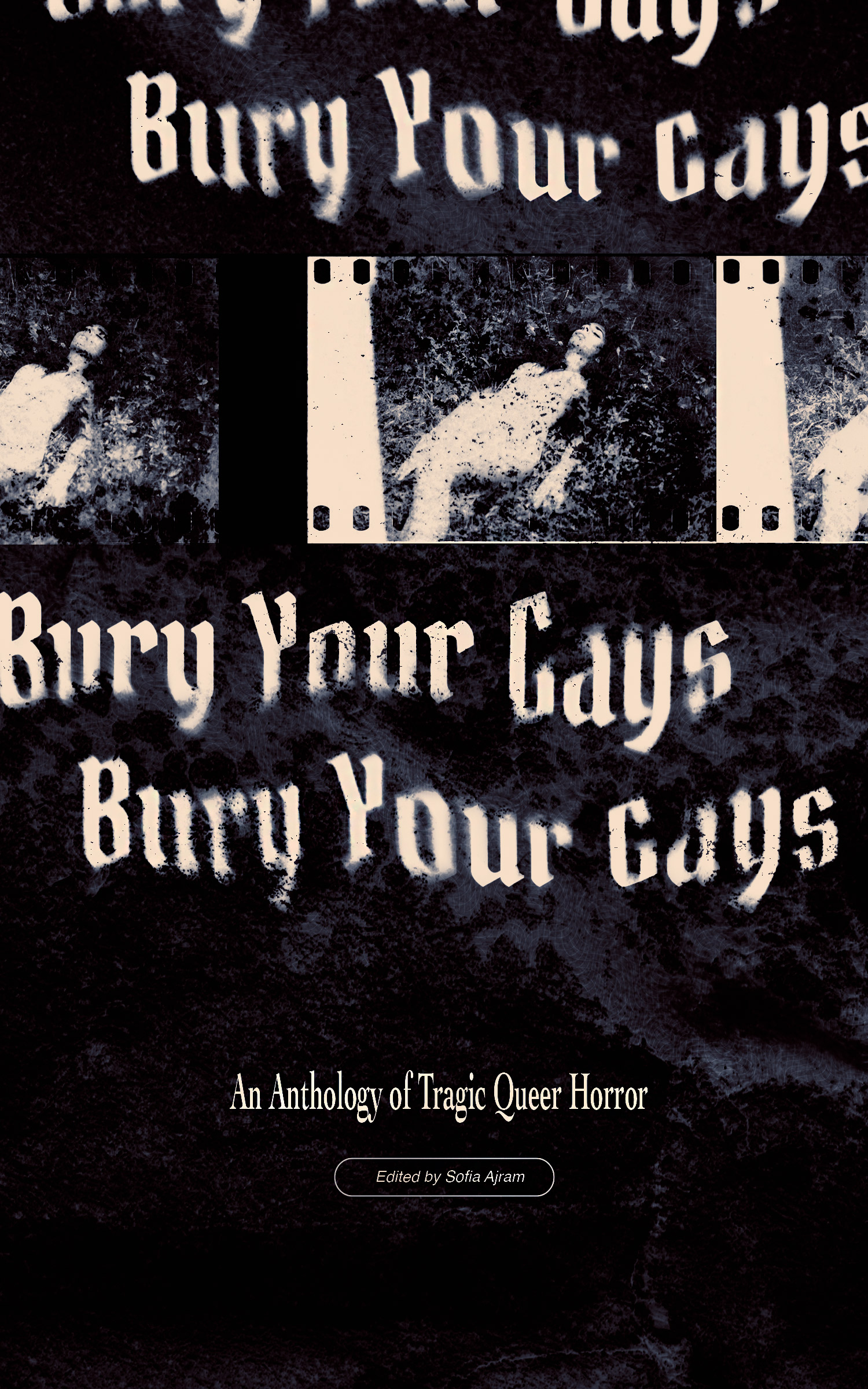 Bury Your Gays: An Anthology of Tragic Queer Horror