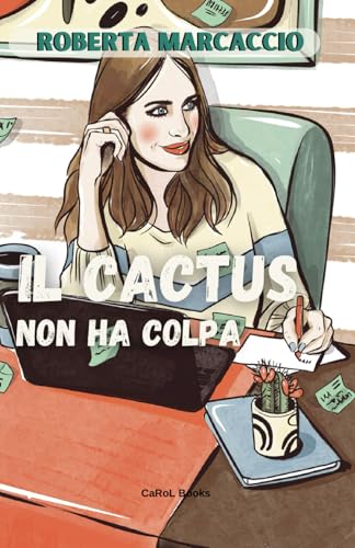Il cactus non ha colpa