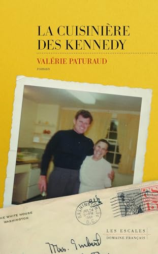 La cuisinière des Kennedy