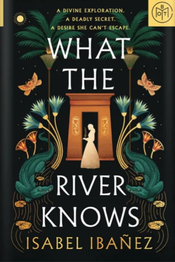 What the River Knows (Secrets of the Nile #1)