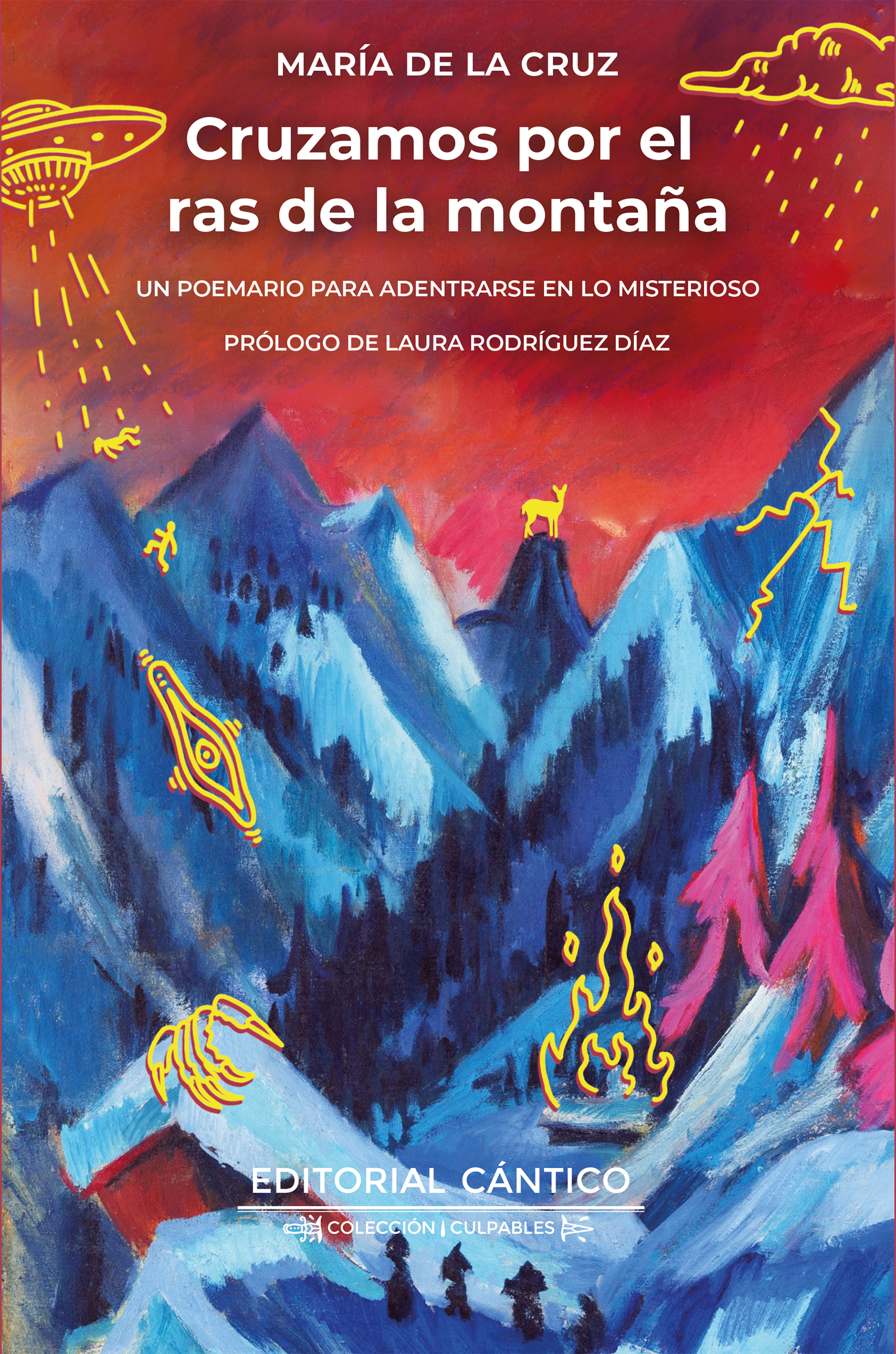 Cruzamos por el ras de la montaña: Un poemario para adentrarse en lo misterioso