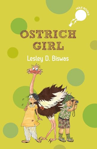 Ostrich Girl | An illustrated chapter book on biodiversity and conservation