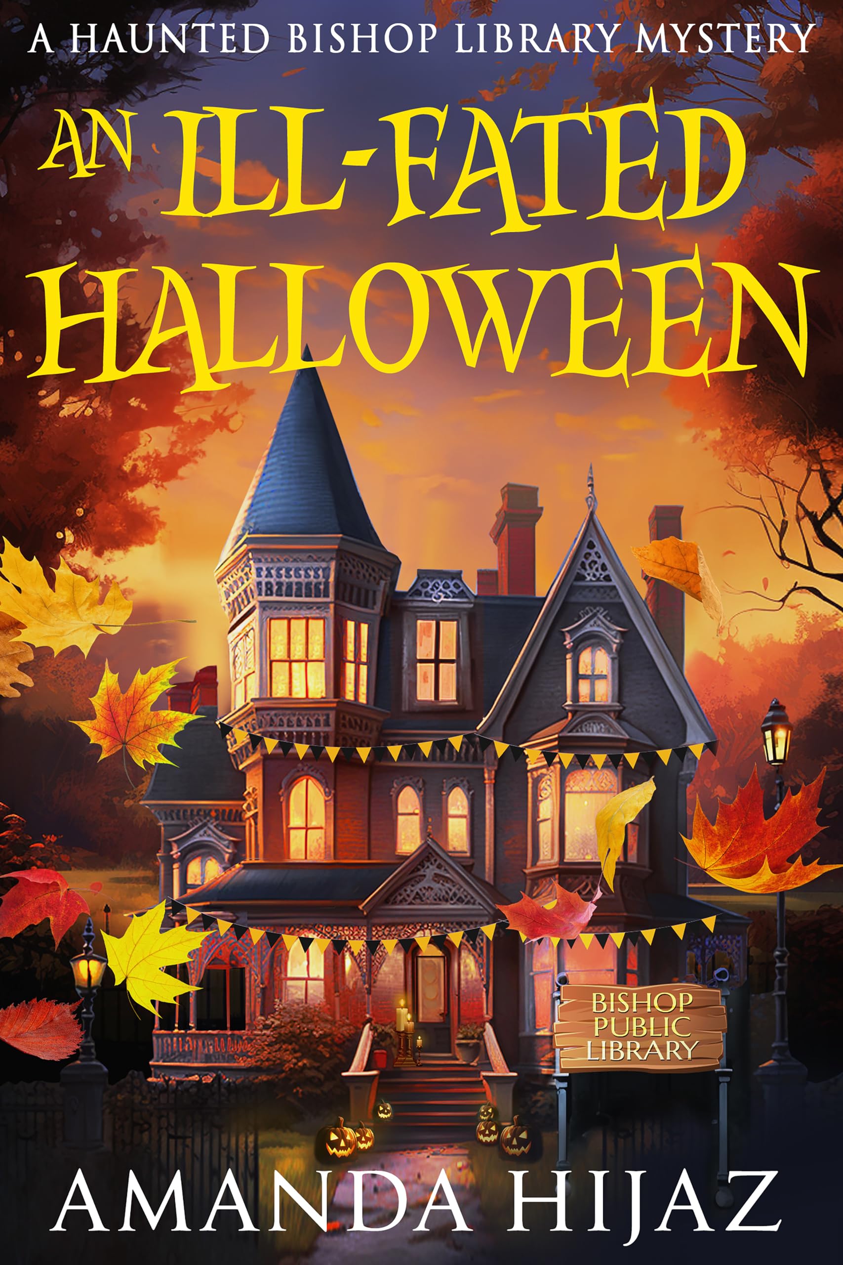 An Ill-Fated Halloween: A Haunted Bishop Library Short Mystery