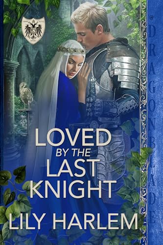Loved by the Last Knight