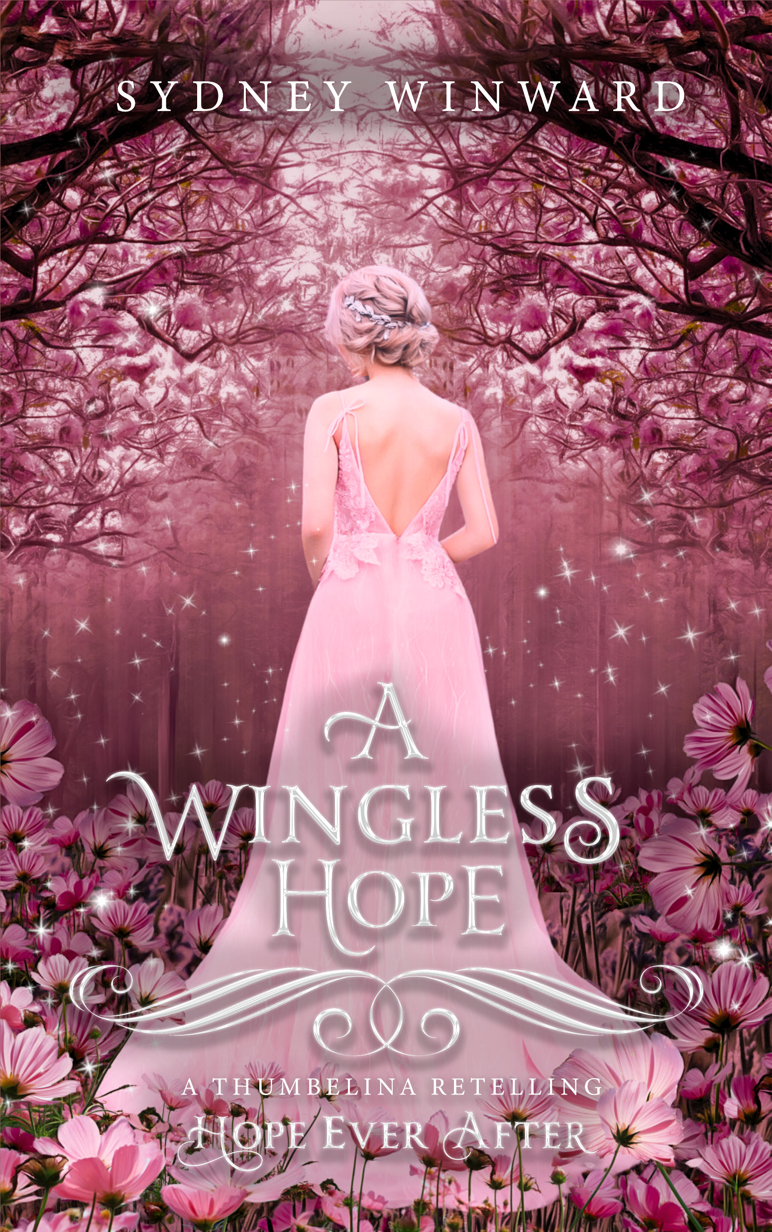 A Wingless Hope: A Thumbelina Retelling