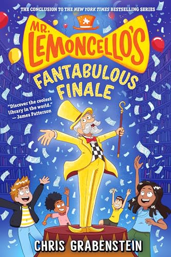 Mr. Lemoncello series, Mr. Lemoncello's Fantabulous Finale by Chris Grabenstein
