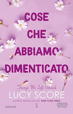 Cose che abbiamo dimenticato. Things we left behind