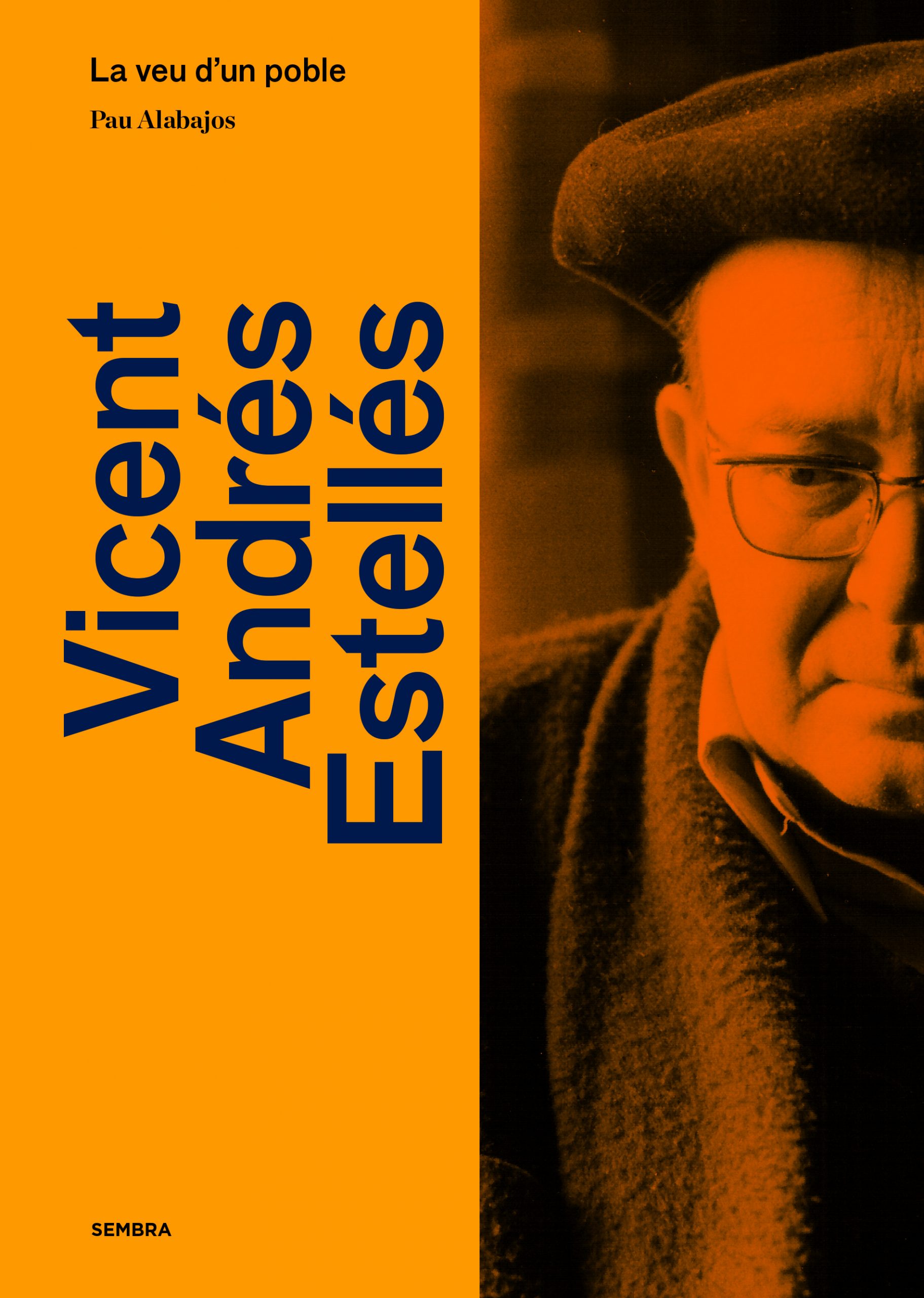 Vicent Andrés Estellés: La veu d'un poble