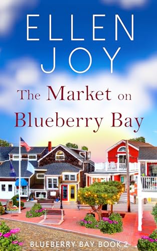The Market on Blueberry Bay