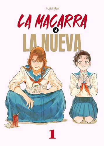 La macarra y la nueva, vol. 1