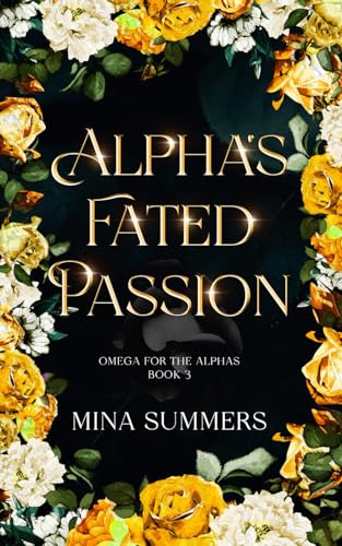 Alpha's Fated Passion
