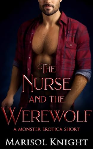 The Nurse and the Werewolf