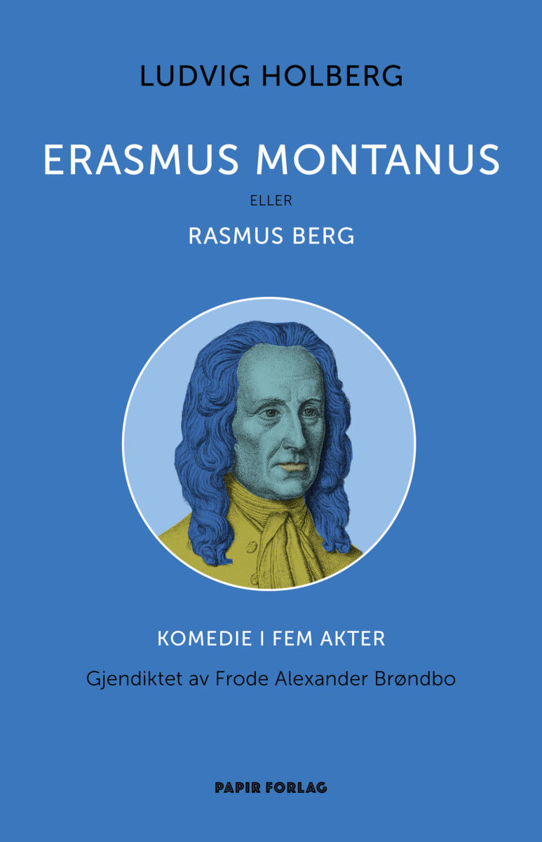 Quote Rasus Erasmus Montanus Quotes
