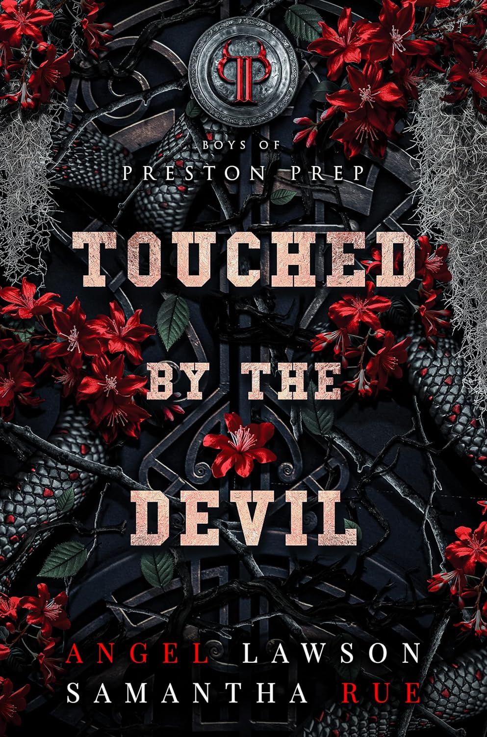 Touched By The Devil (Boys of Preston Prep, #3)