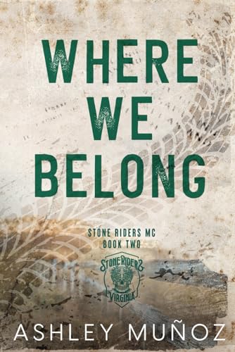 Where We Belong (Stone Riders MC #2)