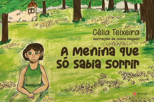 A Menina Que Só Sabia Sorrir