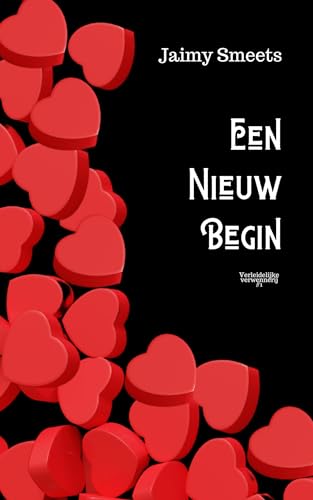 Een nieuw begin (Verleidelijke verwennerij Book 1)