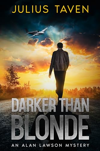 Darker Than Blonde: An Alan Lawson Mystery