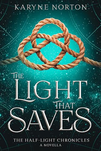 The Light That Saves: A Companion Novella