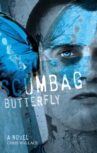 Scumbag Butterfly book cover