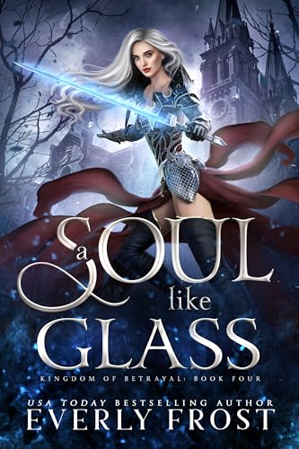 A Soul Like Glass (A Fantasy Romance) book cover