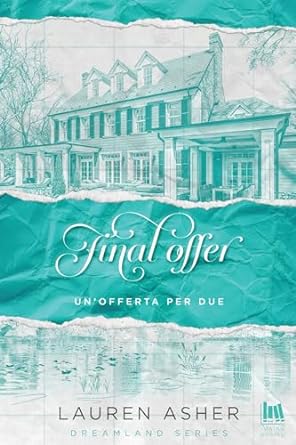 Final Offer. Un'offerta per due (Always Romance Vol. 3) (Italian Edition)