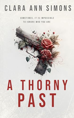 A Thorny Past