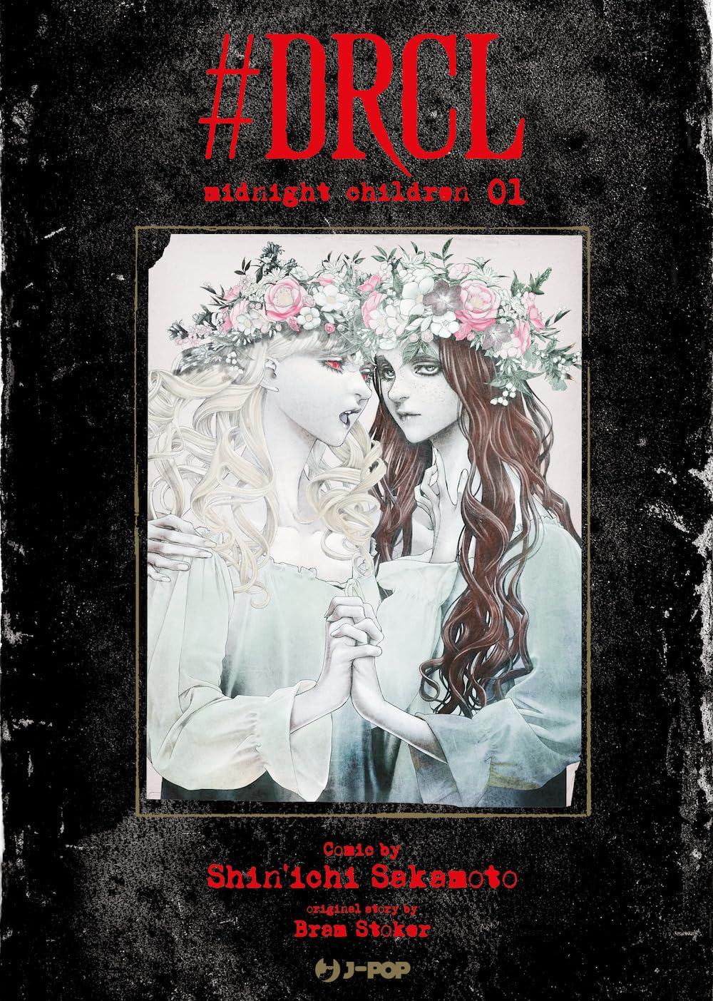 #DRCL: Midnight Children, Vol. 1